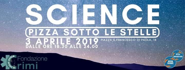 science pizza sotto le stelle